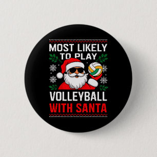 Am wahrscheinlichsten spielen Volleyball Weihnacht Button