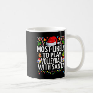 Am wahrscheinlichsten spielen Volleyball Weihnacht Kaffeetasse