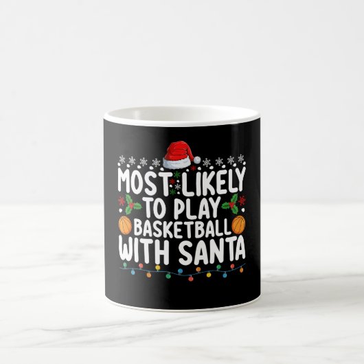 Am wahrscheinlichsten spielt Basketball mit Santa Kaffeetasse (Mittel)