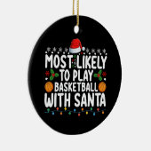 Am wahrscheinlichsten spielt Basketball mit Santa Keramik Ornament (Rechts)