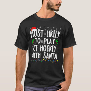 Am wahrscheinlichsten spielt Eishockey mit der San T-Shirt