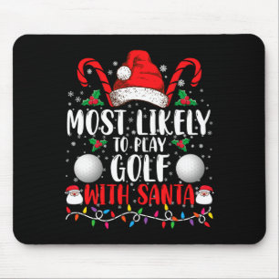 Am wahrscheinlichsten spielt Golf mit Santa Family Mousepad
