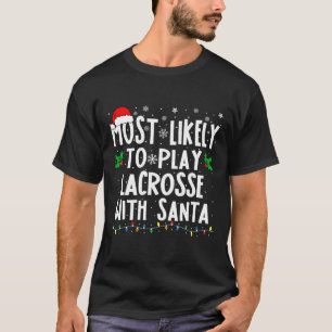 Am wahrscheinlichsten spielt Lacrosse mit Chr. der T-Shirt