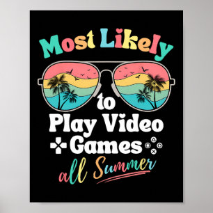 Am wahrscheinlichsten spielt man den ganzen Sommer Poster