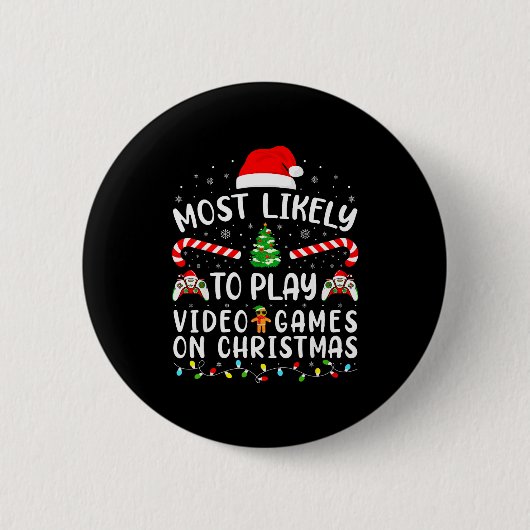 Am wahrscheinlichsten spielt Video Games Xmas Fami Button (Vorderseite)