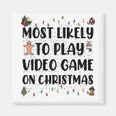Am wahrscheinlichsten spielt Videospiel am Weihnac Magnet (Vorne)