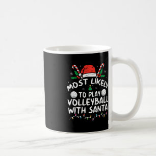 Am wahrscheinlichsten spielt Volleyball mit der Sa Kaffeetasse