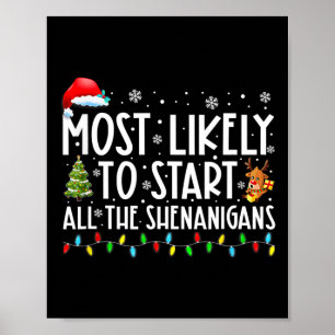 Am wahrscheinlichsten starten alle Shenanigans Fam Poster
