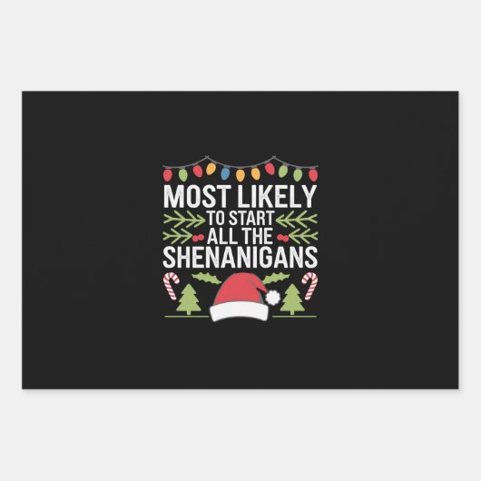 Am wahrscheinlichsten starten alle Shenanigans lus Geschenkpapier Set (Vorderseite)