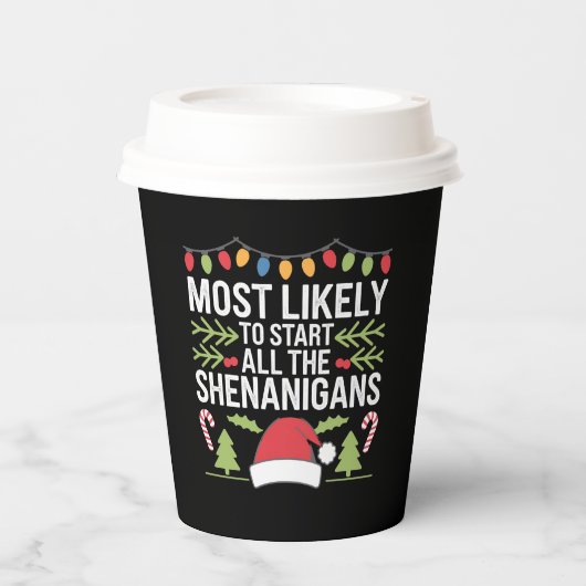 Am wahrscheinlichsten starten alle Shenanigans lus Pappbecher (Vorderseite)