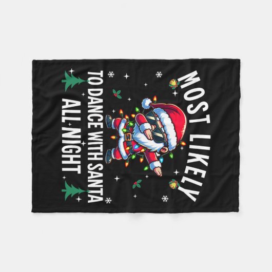 Am wahrscheinlichsten tanzt mit Weihnachten Fleecedecke (Vorderseite (Horizontal))
