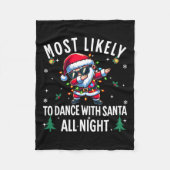 Am wahrscheinlichsten tanzt mit Weihnachten Fleecedecke (Vorderseite)
