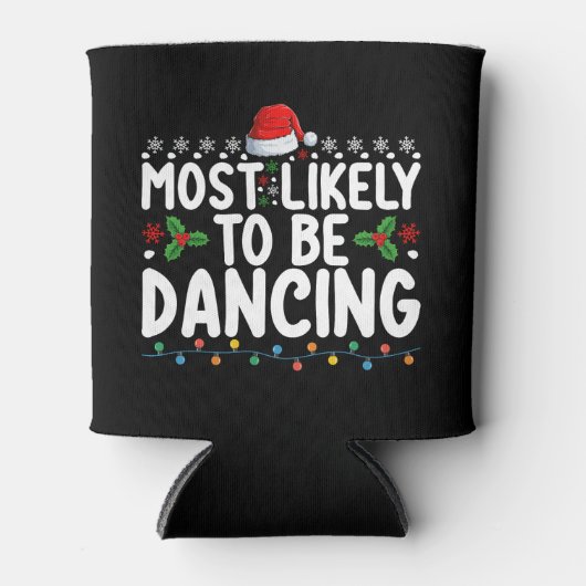 Am wahrscheinlichsten tanzt Weihnachtsfamilie Dosenkühler (Vorderseite)