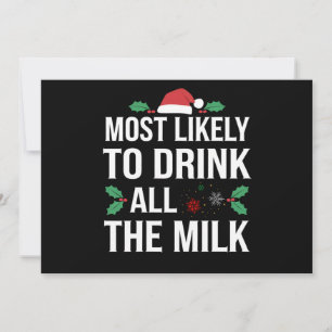 Am wahrscheinlichsten trinken alle Milch Weihnacht Feiertagskarte