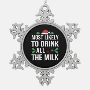 Am wahrscheinlichsten trinken alle Milch Weihnacht Schneeflocken Zinn-Ornament