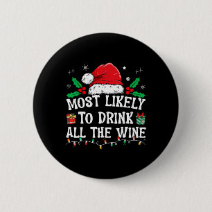 Am wahrscheinlichsten trinken alle Wein Familie Ma Button