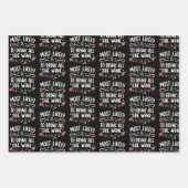 Am wahrscheinlichsten trinken alle Wein Familie Ma Geschenkpapier Set (Vorderseite)