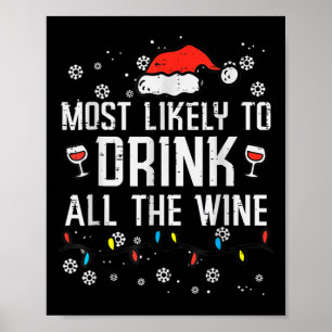 Am wahrscheinlichsten trinken alle Wein Familie Ma Poster