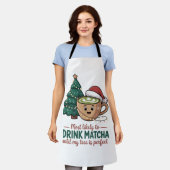 Am wahrscheinlichsten trinken Matcha bis mein Baum Schürze (Getragen)