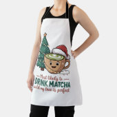 Am wahrscheinlichsten trinken Matcha bis mein Baum Schürze (InSitu)