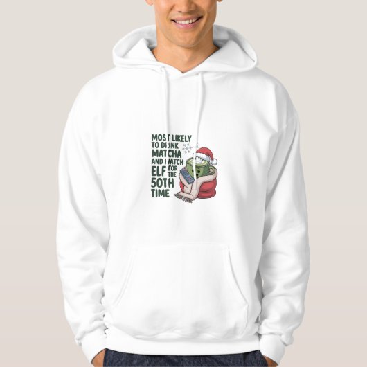 Am wahrscheinlichsten trinken Matcha und beobachte Hoodie (Vorderseite)