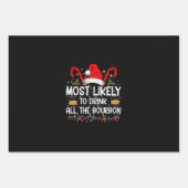 Am wahrscheinlichsten trinken Sie alle Bourbon Wei Geschenkpapier Set (Vorderseite)