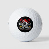 Am wahrscheinlichsten trinken Sie alle Bourbon Wei Golfball (Vorderseite)