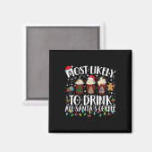 Am wahrscheinlichsten trinken Sie alle Kaffee des  Magnet (Vorderseite/Rückseite)