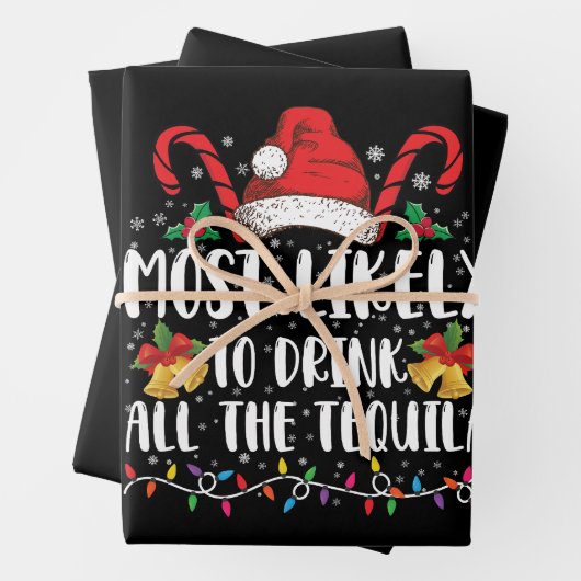 Am wahrscheinlichsten trinken Sie alle Tequila Fun Geschenkpapier Set (Beispiel)