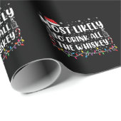 Am wahrscheinlichsten trinken Sie alle Whiskey Fam Geschenkpapier (Rolleneckpunkt)