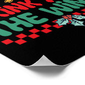 Am wahrscheinlichsten trinken Sie den ganzen Wein Poster (Ecke)