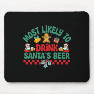 Am wahrscheinlichsten trinken Weihnachten Pajama v Mousepad