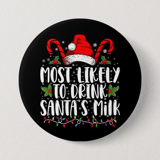 Am wahrscheinlichsten trinken Weihnachten Weihnach Button (Vorderseite)