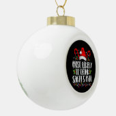 Am wahrscheinlichsten trinken Weihnachten Weihnach Keramik Kugel-Ornament (Links)