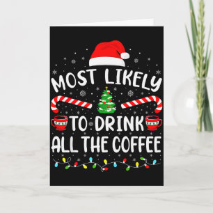 Am wahrscheinlichsten trinkt alle Santas Kaffee Fa Karte