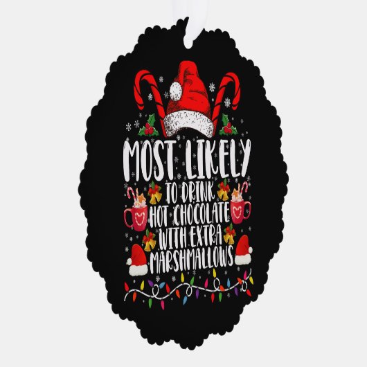 Am wahrscheinlichsten trinkt man scharfe Marshmall Ornament Karte (Rechts)