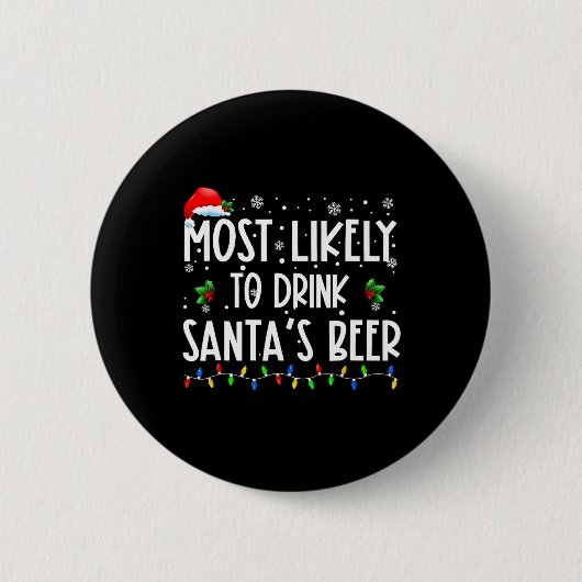 Am wahrscheinlichsten trinkt man Weihnachts-Bier Button (Vorderseite)