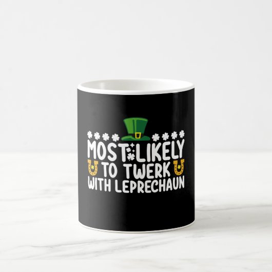 Am wahrscheinlichsten twerking mit Leprechaun-Tanz Kaffeetasse (Mittel)