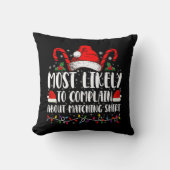 Am wahrscheinlichsten über Matching Shirt Xmas zu Kissen (Vorderseite)