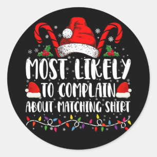Am wahrscheinlichsten über Matching Shirt Xmas zu  Runder Aufkleber