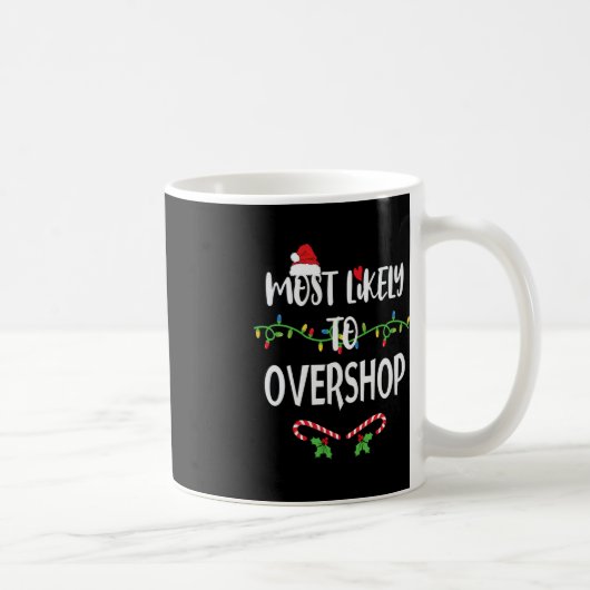 Am wahrscheinlichsten überladen Shopping Crew der Kaffeetasse (Rechts)
