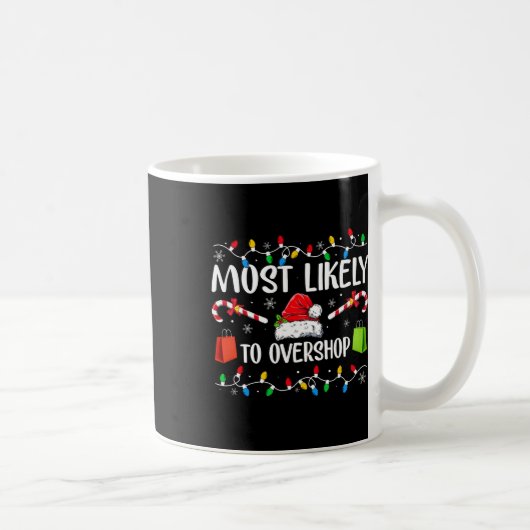 Am wahrscheinlichsten überladen Shopping Crew der Kaffeetasse (Rechts)