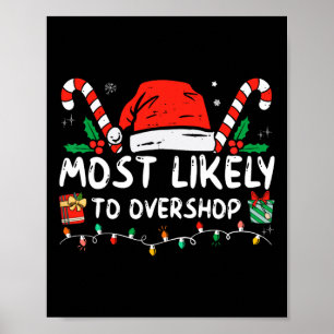 Am wahrscheinlichsten überladen Shopping Crew der Poster