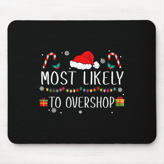 Am wahrscheinlichsten überladen Shopping Squad Fam Mousepad (Vorne)