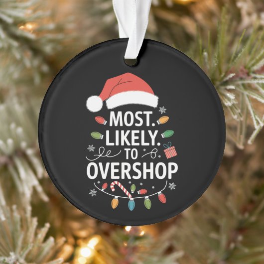 Am wahrscheinlichsten überladen Shopping Squad Fam Ornament (Baum)