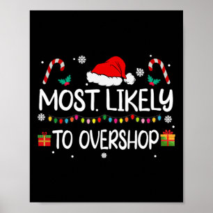 Am wahrscheinlichsten überladen Shopping Squad Fam Poster