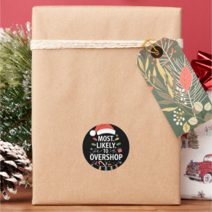 Am wahrscheinlichsten überladen Shopping Squad Fam Runder Aufkleber