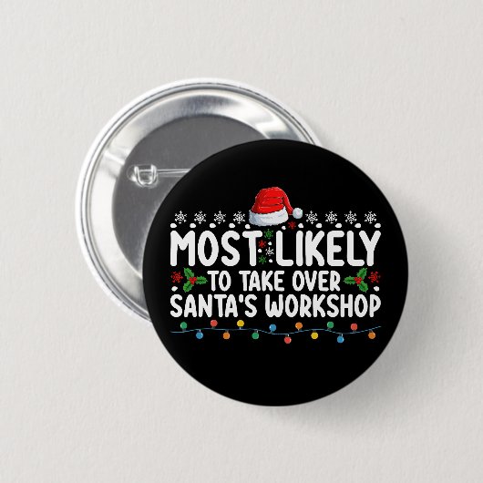 Am wahrscheinlichsten übernimmt der Santa's Worksh Button (Vorne & Hinten)