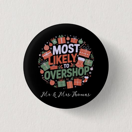Am wahrscheinlichsten Übershop Funny Christmas Button (Vorderseite)