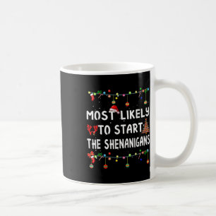 Am wahrscheinlichsten, um all den Schabernack der  Kaffeetasse